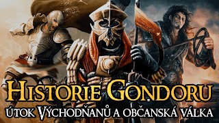 Historie Gondoru - od prvního útoku Východňanů po občanskou válku a příchod moru | Svět Pána prstenů