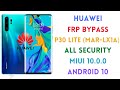 HUAWEI P30 LITE (MAR-LX1A) FRP BYPASS , ALL SECURITY , WITHOUT PC