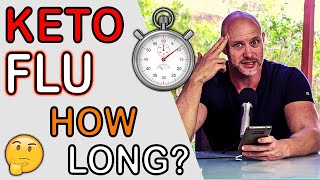 ⏲️ How Long Does KETO FLU Last? (BECAUSE I HATE IT! 🤬)
