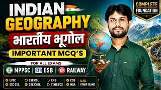 Indian Geography | भारतीय भूगोल Introduction Class | Indian Geography Complete Foundation 2026
