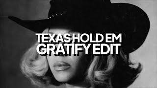 Beyoncé - Texas Hold 'Em (GRATIFY Edit)