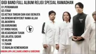 GiGi Band Full Album Religi Special Ramadhan