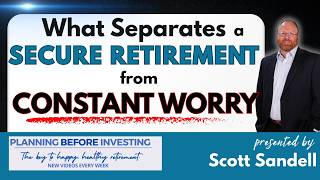 What Separates a Secure Retirement from Constant Worry #retirementplanning #financialplanning