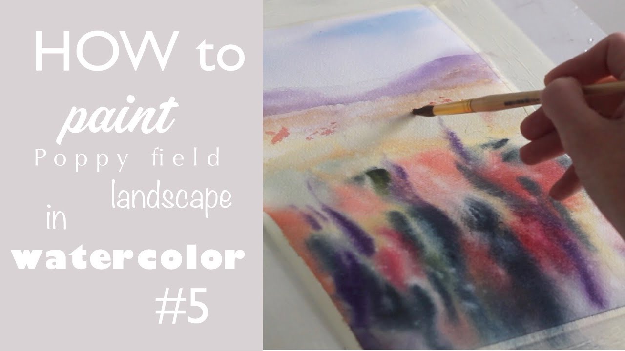 How to paint poppy field in watercolor/ demonstration YouTube