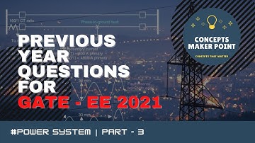 GATE PREVIOUS YEAR QUESTIONS | ELECTRICAL ENGINEERING | GENERATOR BUS  LOAD BUS, POWER SYSTEM PART 3