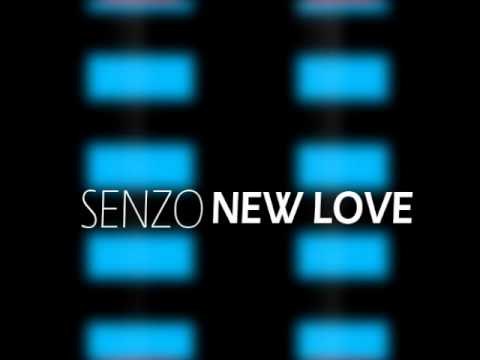 Senzo - New Love