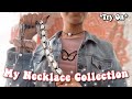 My Necklace Collection! *what I wear everyday* | It’s Caty