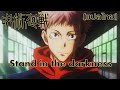 [Thaisub/เเปลไทย]Jujutsu kaisen ep 13 Ost Stand in the darkness by Hiroaki Tsutsumi, Steve Memmolo