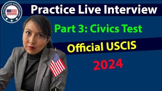 USCIS Naturalization Practice Interview | Part 3 The Civics Test