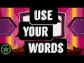 Let's Play - Use Your Words