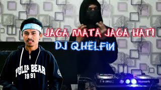 DJ JAGA MATA JAGA HATI REMIX BREAKBEAT TERBARU 2021