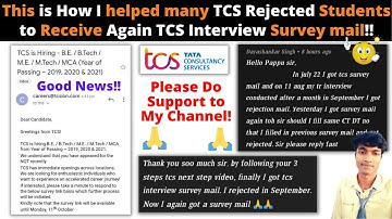 🔴This is How I helped many TCS Rejected Students to Receive Again TCS Interview Survey mail🔥🔥