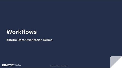 Orientation Series - Workflows