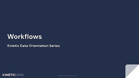 Orientation Series - Workflows