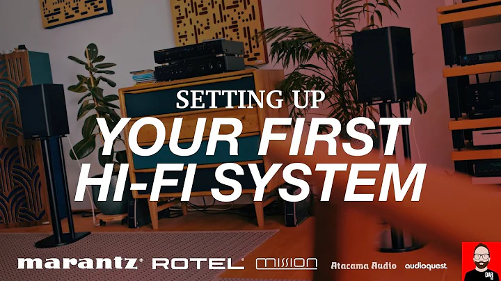 Setting up your FIRST hi-fi system - DayDayNews