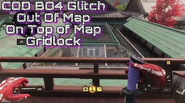 Black Ops 4 Glitch: Fully Out of Map & On Top of Gridlock After Patch! (COD BO4 GLITCHES) [PATCHED]