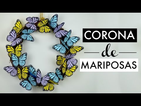 Video: Corona De Mariposas