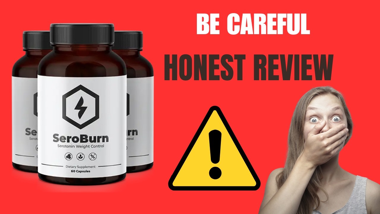 WARNING! Is SEROBURN Legit? Read This Sero Burn Supplement Review Before You Buy