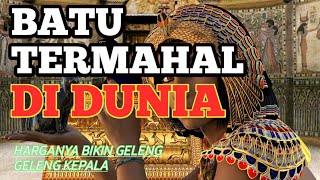 Subhanallah - 10 Batu Termahal di Dunia