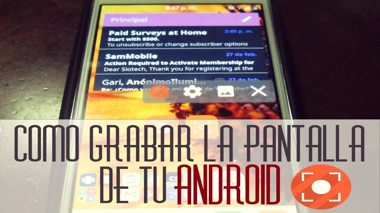 Como Grabar la Pantalla De Tu Android Sin Root | 2016 - YouTube