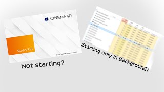 Cinema 4D Not Opening/Only Opening In Background [Fixed]