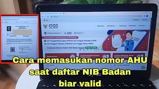 Cara memasukan nomor AHU pada pembuatan NIB badan di OSS.