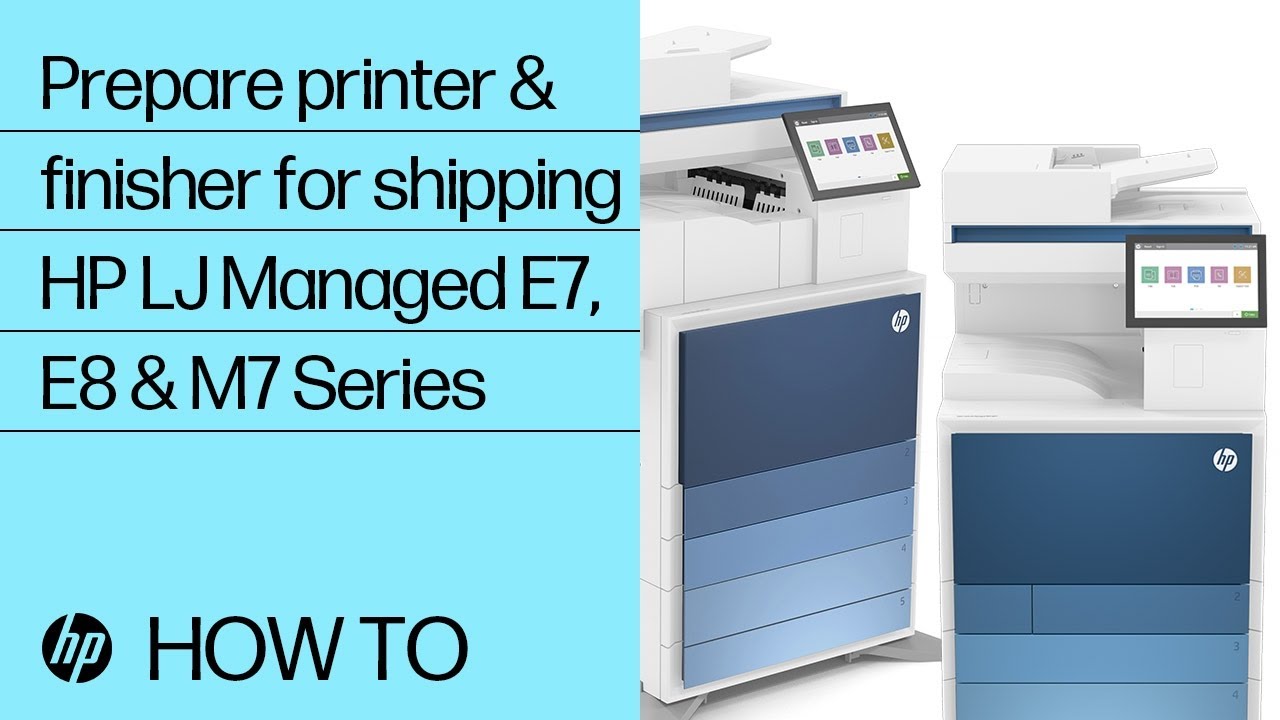 Prep for Shipping - HP Color LaserJet Managed MFP E877, E826 Series