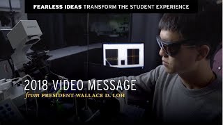 President Loh | Transform the Student Experience
