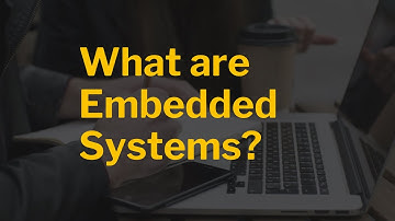 What are Embedded Systems? | A video explaining Embedded Systems