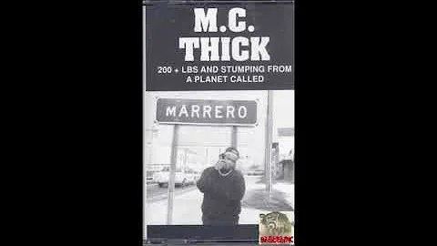 MC THICK   MARRERO