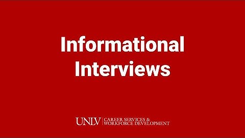 How to Conduct an Informational Interview | UNLV Career Services and Workforce Development