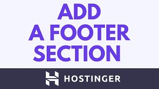 How To Add A Footer Section In Hostinger Website Builder – Step By Step Tutorial
