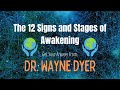 ✨|| Dr. Wayne Dyer  ‑ 12 Signs and Stages of Spiritual Awakening
