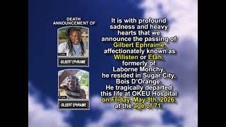 Gilbert Ephraime ~ Short Obituary