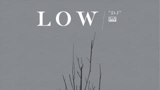 Low - DJ