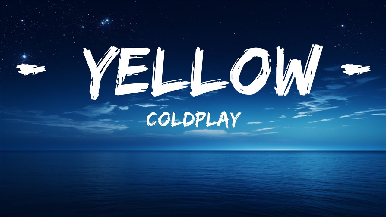 Coldplay - Yellow (Lyrics) | lyrics Zee Music - YouTube