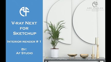 Sketchup Vray Next Workflow Reveal 1 : Interior Rendering 1