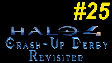 Fun On Halo 4 - Custom Games - Episode 25: "Crash-Up Derby" Revisited