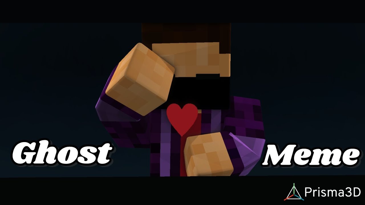 Minecraft animation  Ghost meme  prisma3d  ( template)