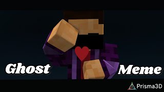 Minecraft animation  Ghost meme  prisma3d  ( template)