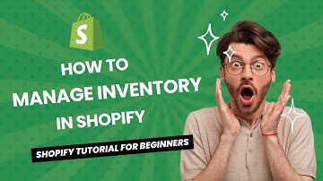 How to manage inventory in Shopify 2024 - Shopify Tutorial For Beginners