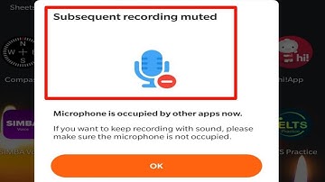 Xrecorder Fix Subsequent Recording Muted Problem | Microphone Is Occupied By Another App Xrecorder
