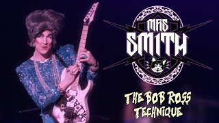 Mrs. Smith—The Bob Ross Technique Official Video