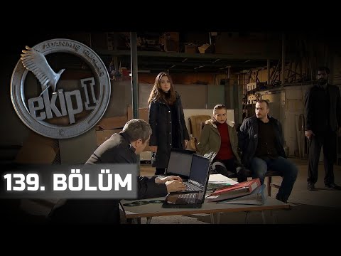 Ekip 1 Dizisi 139. Bölüm 2. Sezon 1080p İzle