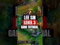 Lee Sin Guide - Level 3 Gank #leesin #leagueoflegends #loltips #leesingameplay