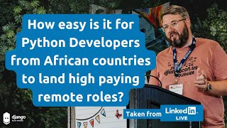 How easy is it for Python Developers from African countries to land high paying remote jobs?