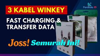 3 Kabel Fast Charging Winkey Iron, Silica Magneto Mana Paling Worth It?