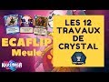 Les 12 travaux de crystal  ecaflip  meule