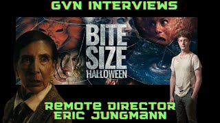 GVN Interview With Director Eric Jungmann Talking 'REMOTE'