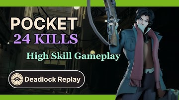 Pocket High SKill Gameplay   Deadlock Replay